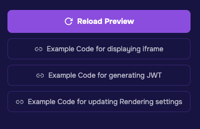 Three example code buttons in the Embed Configurator below a Reload Preview button: displaying iframe, generating JWT, and updating Rendering settings